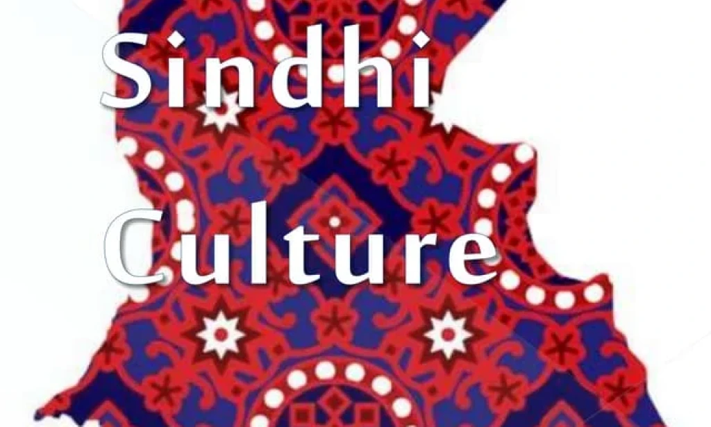 Sindhi Culture: The Intersection of Art, Spirituality, and Community